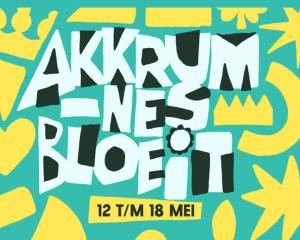 Akkrum-Nes Bloeit Week: 12 t/m 18 mei 2024